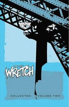 Wretch Volume 2: Devil's Lullaby - Hester, Phil