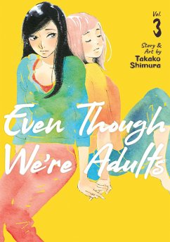 Even Though We're Adults Vol. 3 - Shimura, Takako