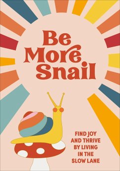 Be More Snail - Pop Press