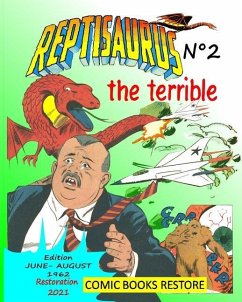 Reptisaurus, the terrible n°2 - Restore, Comics Books