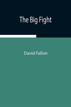 The Big Fight - Fallon, David