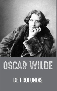 DE PROFUNDIS - Wilde, Oscar