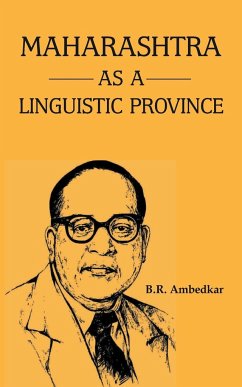 Maharashtra as a Linguistic Province - Ambedkar, B. R.
