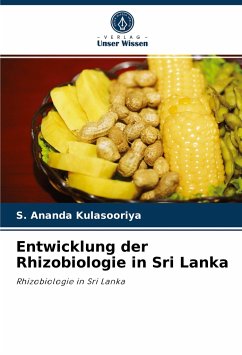 Entwicklung der Rhizobiologie in Sri Lanka - Kulasooriya, S. Ananda