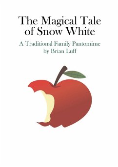 The Magical Tale of Snow White - Luff, Brian