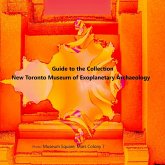 Guide to the Collection: New Toronto Museum of Exoplanetary Archaeology, Museum Square, Mars Colony 7