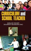 Curriculum and School Teacher