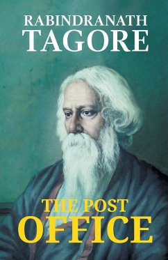 The Post Office - Tagore, Rabindranath