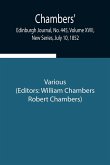 Chambers' Edinburgh Journal, No. 445, Volume XVIII, New Series, July 10, 1852