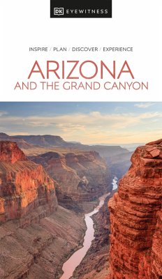 Eyewitness Arizona and the Grand Canyon - DK Eyewitness
