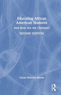 Educating African American Students - Boutte, Gloria Swindler