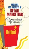 Problems and Prospects of Retail Marketing