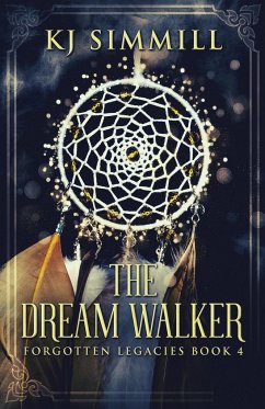 The Dream Walker - Simmill, Kj