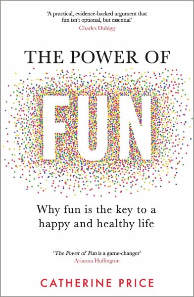 The Power of Fun