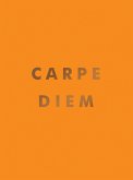 Carpe Diem