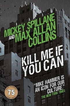 Kill Me If You Can - Collins, Max Allan