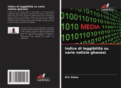 Indice di leggibilità su varie notizie ghanesi - Galaa, Eric