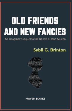 Old Friends and New Fancies - G., Sybil Brinton