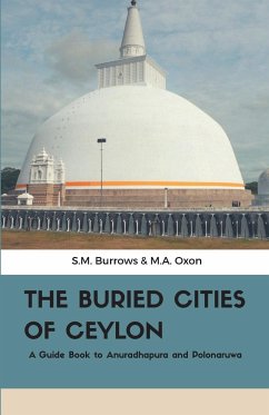 The Buried Cities of Ceylon - Burrows, S. M.