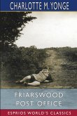 Friarswood Post Office (Esprios Classics)