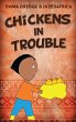 Chickens In Trouble - Bild 1