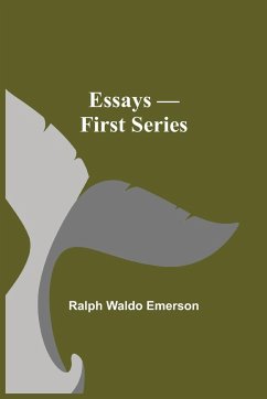 Essays - First Series - Waldo Emerson, Ralph