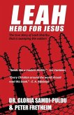 Leah Hero For Jesus: The Real-Life Story of Leah Sharibu