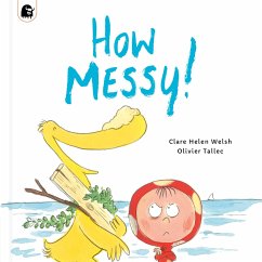 How Messy! - Welsh, Clare Helen