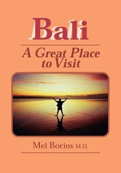 Bali-A Great Place to Visit - Borins, Mel