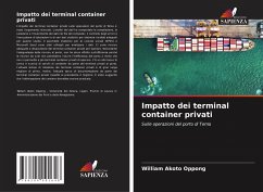 Impatto dei terminal container privati - Akoto Oppong, William