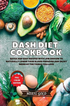 Dash Diet Cookbook - Gold, Meryl