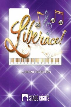 Liberace! - Hazelton, Brent