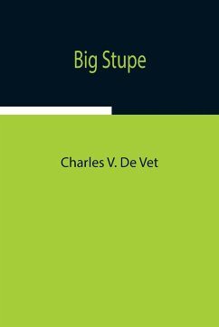 Big Stupe - V. de, Charles