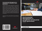 Environmental Management: A perspective of industrial waste generation
