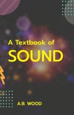 A Textbook of Sound