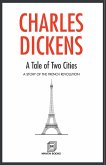 A Tale of Two Cities A STORY OF THE FRENCH REVOLUTION