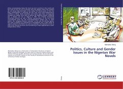 Politics, Culture and Gender Issues in the Nigerian War Novels - Dieng, Mamadou