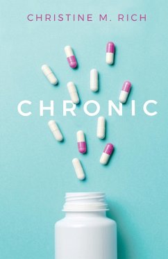 Chronic - Rich, Christine M