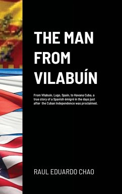 THE MAN FROM VILABUÍN - Chao, Raul Eduardo
