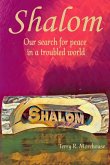 Shalom: Our Search for Peace in a Troubled World