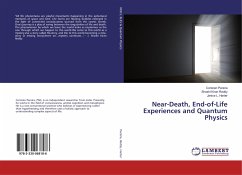 Near-Death, End-of-Life Experiences and Quantum Physics - Pereira, Contzen; Reddy, Shashi Kiran; Harter, Janice L.