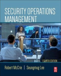 Security Operations Management - McCrie, Robert (Professor, John Jay University, New York, NY, USA); Lee, Seungmug (The University of Texas, Arlington Department of Crim