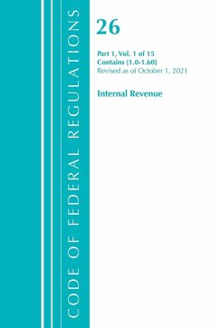 Code of Federal Regulations, Title 26 Internal Revenue 1.0-1.60, Revised as of April 1, 2021 - Office Of The Federal Register (U. S.