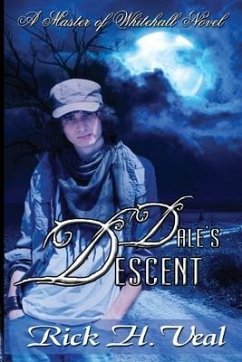Dale's Descent: A Journey Into Darkness - Veal, Rick H.