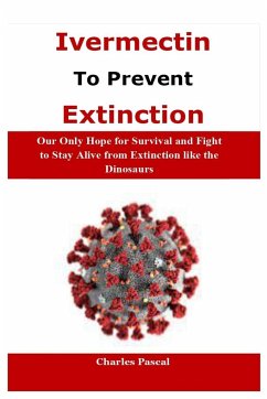 IVERMECTIN TO PREVENT EXTINCTION - Pascal, Charles