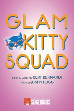 Glam Kitty Squad - Rugg, Justin; Bernardi, Bert