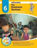 The Immune System: The Blights of Camelot - Adventure 6