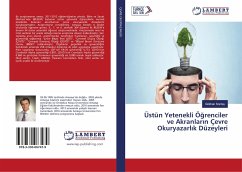 Üstün Yetenekli Ö¿renciler ve Akranlar¿n Çevre Okuryazarl¿k Düzeyleri - Sontay, Gökhan