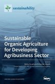 Sustainable Organic Agriculture for Developing Agribusiness Sector
