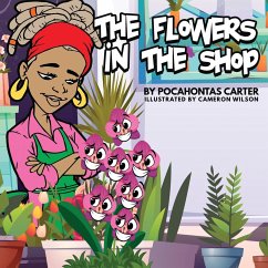 The Flowers in the Shop - Carter, Pocahontas